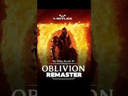 Oblivion Remaster CONFIRMED