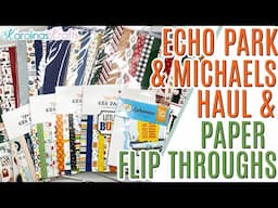 Michaels Paper Haul and How I Store my Paper Pads & Echo Park Paper Haul NEW PAPER FLIP THROUGHS