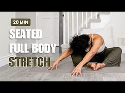 20 Minute Seated Yoga | Full Body Stretch for Stress Relief & Flexibility | All Levels