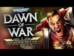 Dawn of War Definitive Edition and the FUTURE of Relic