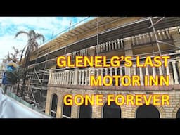 The Last Motor Inn in Glenelg Gone Forever