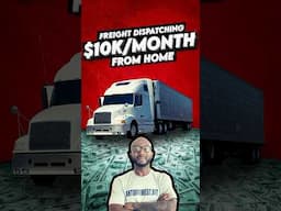 How Freight Dispatchers Are Making $10K/Month From Home
