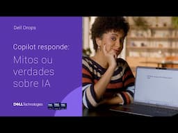 MITOS E VERDADES SOBRE IA, RESPONDIDOS PELO COPILOT!