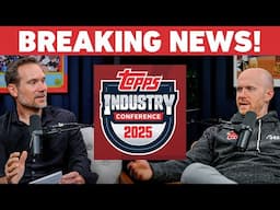 BREAKING NEWS: What We Learned at the Topps Conference (NFL & NBA Card DETAILS, MLB Changes & MORE)