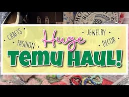 HUGE Temu haul! Craft supplies, home decor, jewelry, clothes, and tons more!