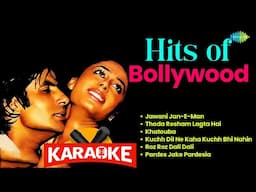 Karaoke Hits of Bollywood | Jawani Jan-E-Man | Thoda Resham Lagta Hai | Pardes Jake Pardesia