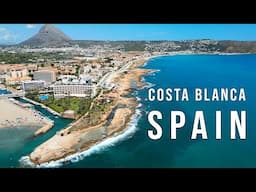 5 Best Towns on Costa Blanca Spain 🇪🇸 | 4K Drone Tour