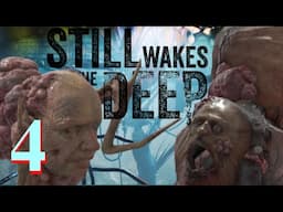 Still Wakes the Deep with Zelda Part 4 - I guess?