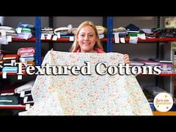 Textured Cotton Fabrics