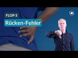 Rücken kaputt? Das sind die Gründe! | Flop 5