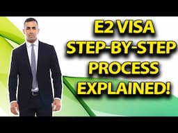 E2 Visa Guide in 2025