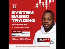 SYSTEM BASED TRADING WEBINAR WITH CHRIS ANI