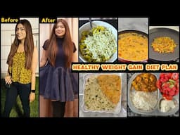 How To Gain Weight Fast - वजन बढ़ाने का सही तरीका | Weight Gain Diet Plan for Fast Results!