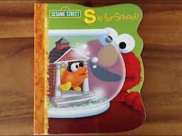 Sesame Street: S is for School! Read Aloud