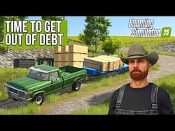 I'm Sick Of Being In Debt | Cattle Ranch 25 EP 7