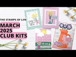 The Stamps of Life March 2025 Club Kits | Thoughtful Flowers