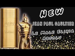 New Jean Paul Gaultier Le Male Elixir Absolu Review + Giveaway Winner 🔥🔥🔥