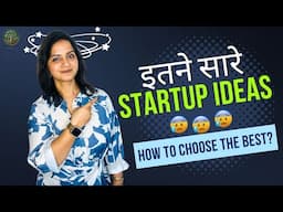 5 STEP FORMULA TO SELECT THE BEST STARTUP IDEA!