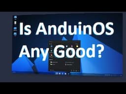 Installing AnduinOs, a Windows flavored Ubuntu