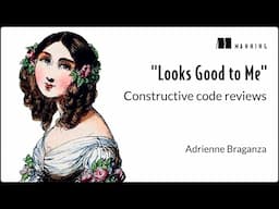 Delivering Meaningful Code Reviews