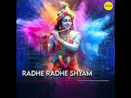 Radhe Radhe Shyam