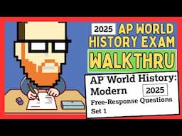 2025 AP WORLD HISTORY EXAM WALKTHROUGH SET 1 #apworld #apworldhistory #apworldhistoryexam
