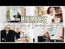 NEW! 2025 MINIMALIST Spring Decorate & Whole House Clean with Me | Messy House Homemaking Motivation