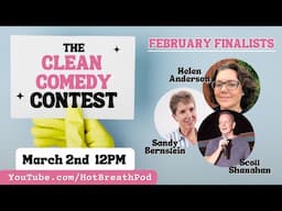 February Clean Comedy Contest Finale