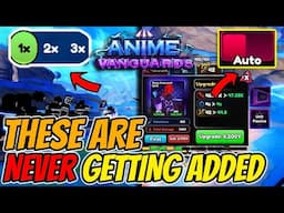 Highly Requested Features That Will *NEVER* Be in Anime Vanguards!