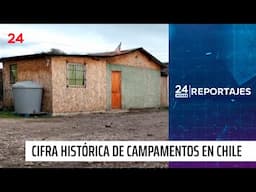 24 Horas Reportajes: cifra histórica de campamentos en Chile | 24 Horas TVN Chile