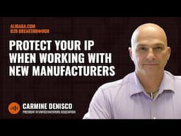 Protect Your IP When Working with New Manufacturers