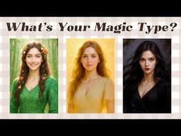 What is Your Magic Type? ✨🔮 | Personality Test Quiz