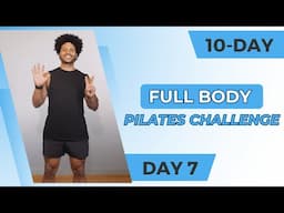 10-Day Full Body Pilates Challenge - Day 7 | Low-Impact Flow | Standing Pilates