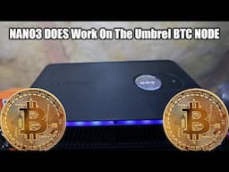 Canaan NANO3 - How To Connect To Your OWN Umbrel Bitcoin NODE