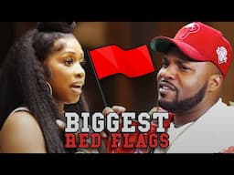 BIGGEST Relationship Red Flags | My Expert Opinion