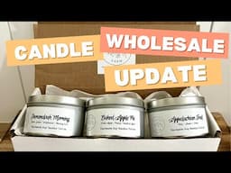 Update on Candle Wholesale Revenue - One Month Later