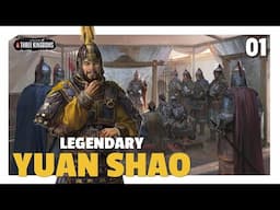 Historical Roster Yuan Shao Campaign | Yuan Shao Let's Play E01