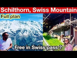 Schilthorn Travel Guide Hindi | Murren, Lauterbrunnen, Schilthorn in a day | Switzerland Vlog