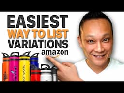 How to List Product Variations on Amazon 2025