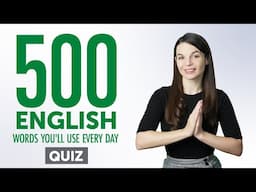 Quiz | 500 English Words You'll Use Every Day - Basic Vocabulary #90