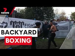 Condemnation over an unauthorised boxing event in a suburban Melbourne backyard | 7NEWS