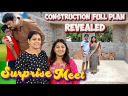 Friends Meetup after 3 Years | New Own House Construction Update | Karthikha Channel Emotional Vlog