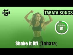Tabata Songs - "Shake It Off (Tabata)" w/ Tabata Timer
