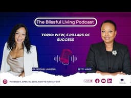 WEW & The 5 Pillars of Success | 2025