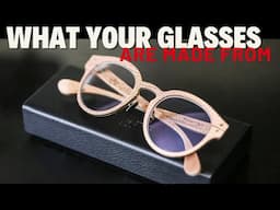 How to Choose Your Frames - Glasses Materials + Quality Guide