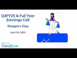 Shoppers Stop Earnings Call for Q4FY25 and Full Year