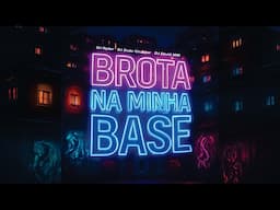 Brota na Minha Base - DJ Ryder, DJ Dudu Coupper, DJ David MM