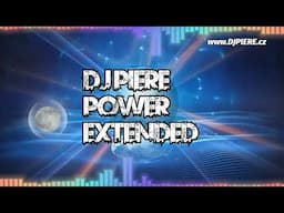 Dj Piere - Power / extended