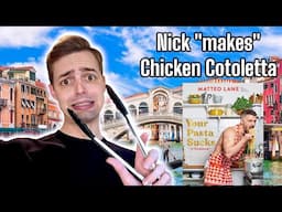 Nick Smith tries cooking Matteo's Chicken Cotoletta