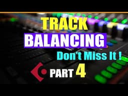 Track Balancing In Cubase | Don't Miss It | Session 4 | In Hindi 🔥 #vocalmix #mixing #plugins